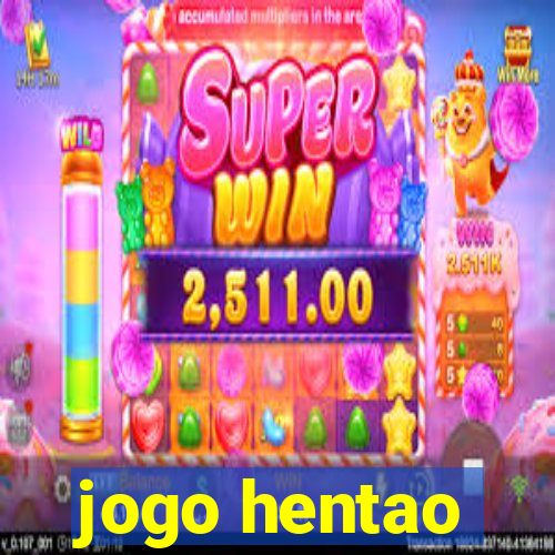 jogo hentao